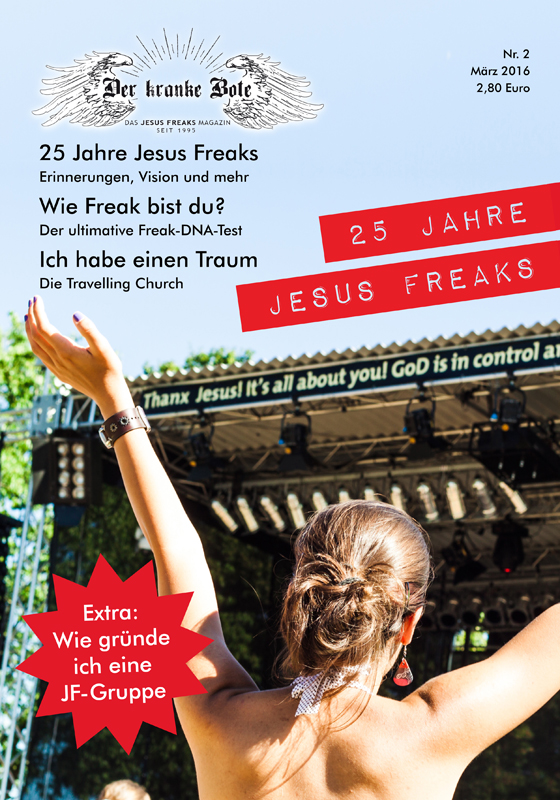 02/2016 – 25 Jahre Jesus Freaks