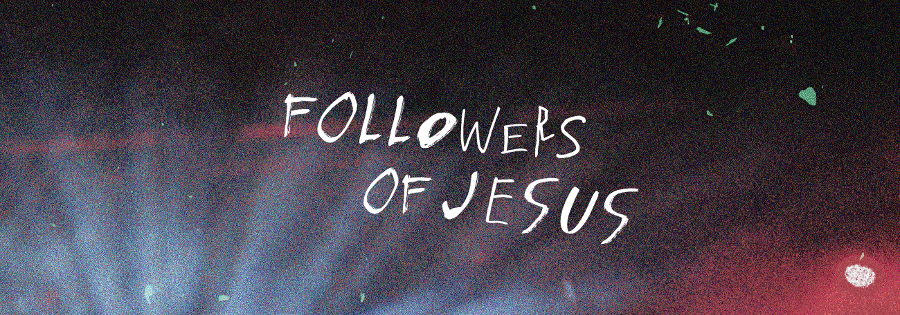 Jesus Freaks_Followers Of Jesus