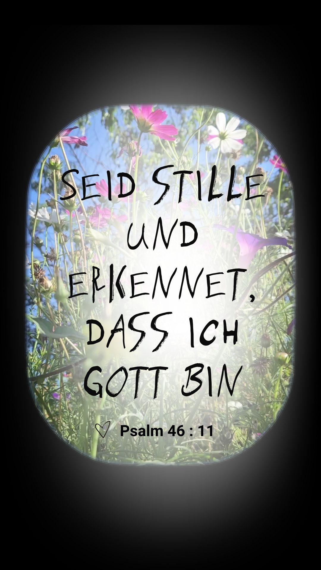 seid stille und erkennet, dass ich gott bin